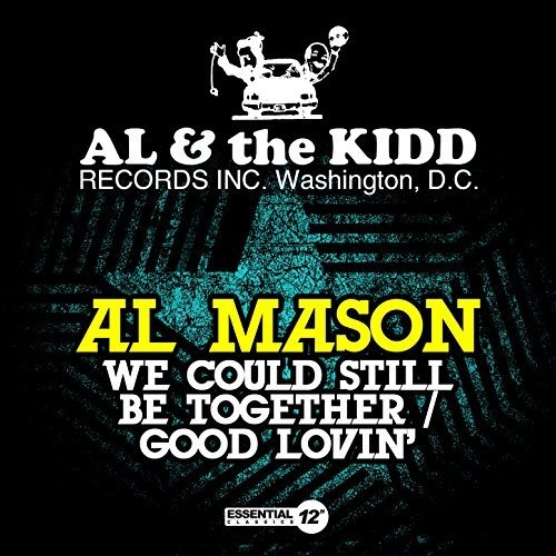 Al Mason We Could Still