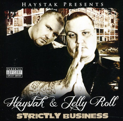 Strictly Business [Explicit Content]