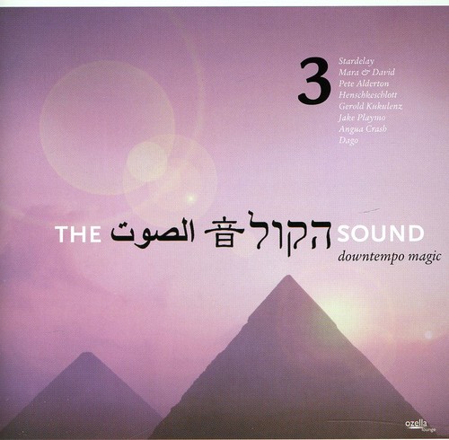 The Sound, Vol. 3: Downtempo Magic