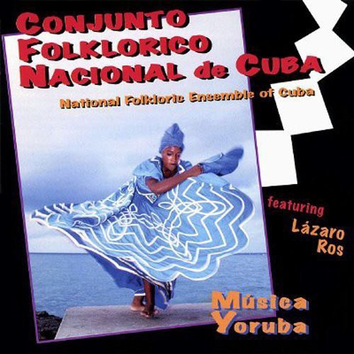 Conjunto Folklorico Nacional D - Musica Yoruba