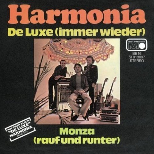 De Luxe (Immer Wieder) / Monza (Rauf Und Runter)