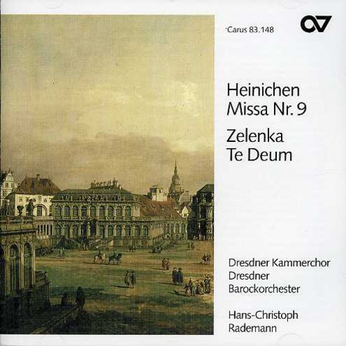 Heinchein - Mass 9 in D / Te Deum