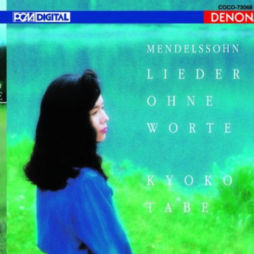 Mendelssohn: Lider Ohne Worte