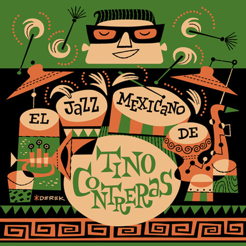 El Jazz Mexicano De Tino Contreras