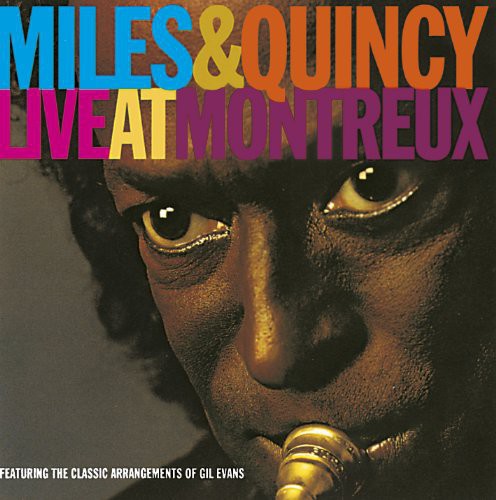 Miles & Quincy Live at Montreux [Import]