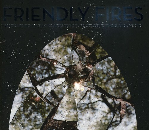 Friendly Fires (Expanded) [Import]