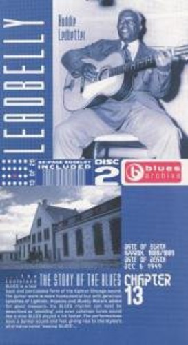 Story of the Blues: Huddie Leadbelly [Import]