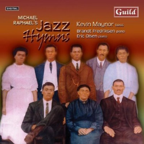 Michael Raphael's Jazz Hymns / Various
