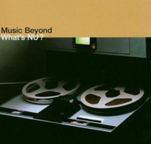 What' Nu-Music Beyond [Import]