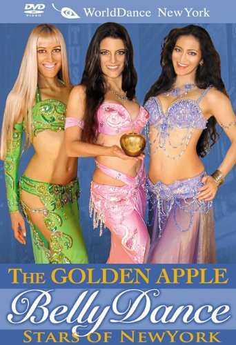 The Golden Apple: Bellydance Stars of New York