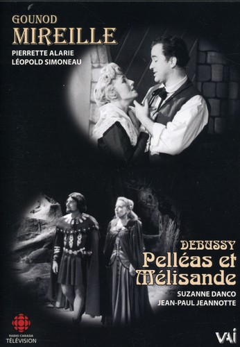 Mireille (Abridged) /  Pelleas Et Melisande Act 2