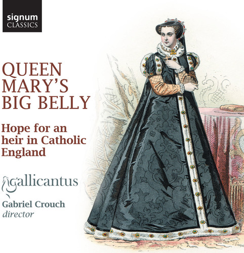 Queen Mary's Big Belly: Hope For An Heir