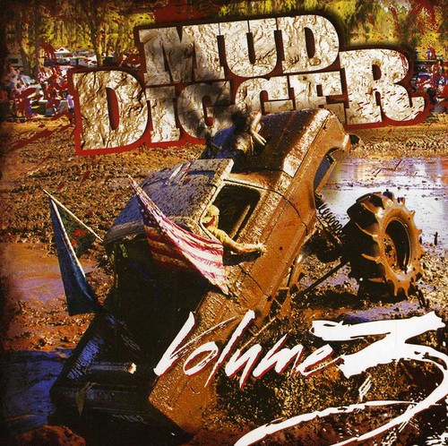 Mud Digger, Vol. 3