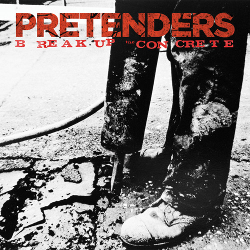 Break Up The Concrete [Import]