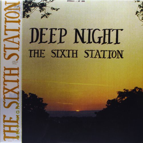 Sixth Station - Deep Night