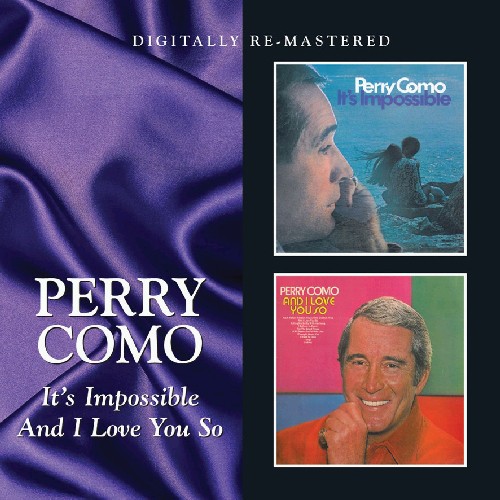 It's Impossible /  and I Love You So [Import]