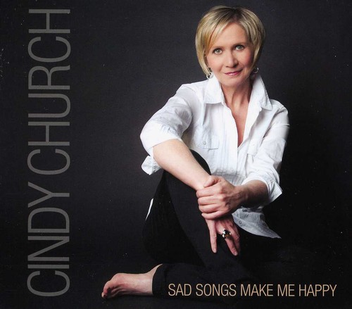 Sad Songs Make Me Happy [Import]