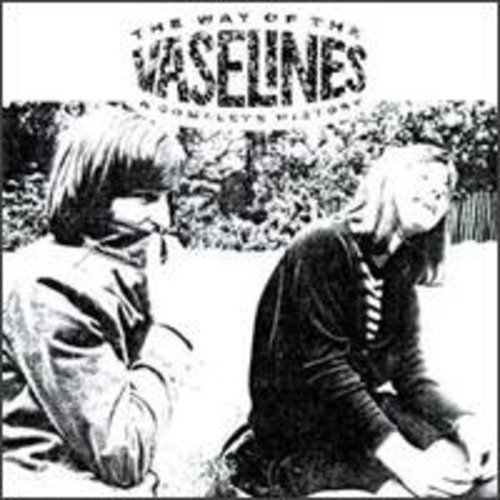 Way of the Vaselines-Complete
