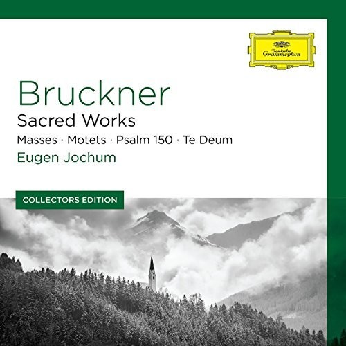 Coll Ed: Bruckner - Sacred Works (Masses Motels PS