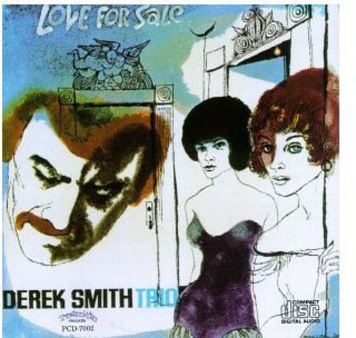 Derek Smith Trio - Love for Sale