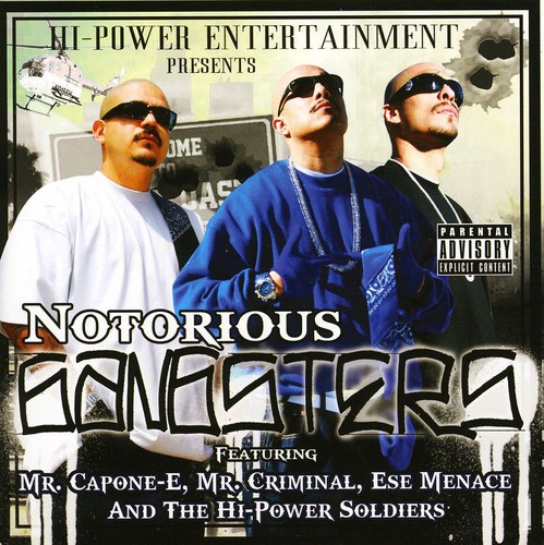 Notorious Gangsters [Explicit Content]