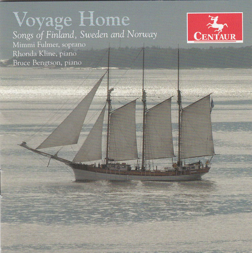 Voyage Home: Songs of Finland Sweden & Norway