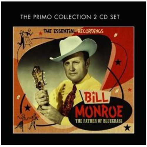 Father of Bluegrass: The Essential Recordings [Import]