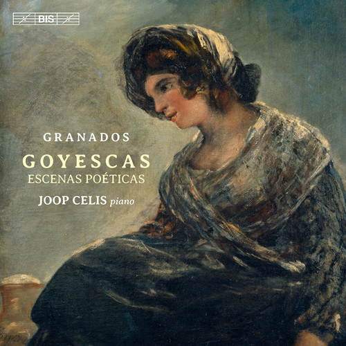 Granados: Goyescas