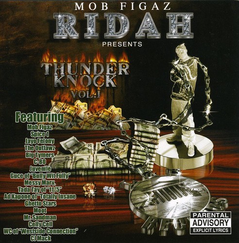 Mob Figaz Ridah Presents Thunder Knock, Vol. 1 [Explicit Content]