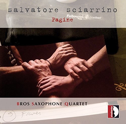 Salvatore Sciarrino: Pagine, Elaborazioni da concerto per 4 saxofoni