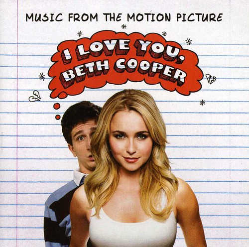 I Love You Beth Cooper (Original Soundtrack)
