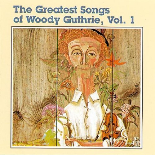 Greatest Songs of Woody Guthrie [Import]