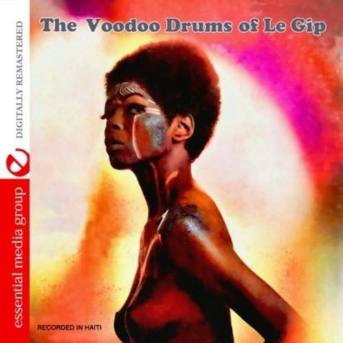 Le Gip - The Voodoo Drums of Le Gip