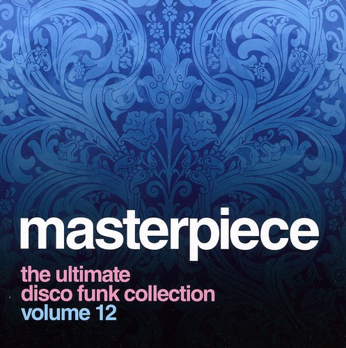 Masterpiece: Ultimate Disco Funk Collection 12