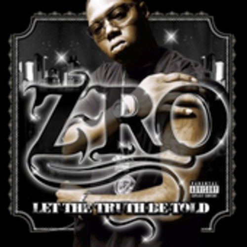 Let the Truth Be Told [Explicit Content]