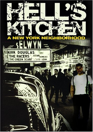 Hell's Kitchen: A New York Neighborhood