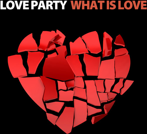WHAT IS LOVE