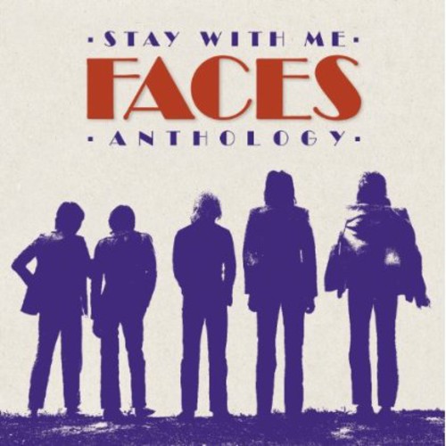 Stay With Me: The Faces Anthology [Import]