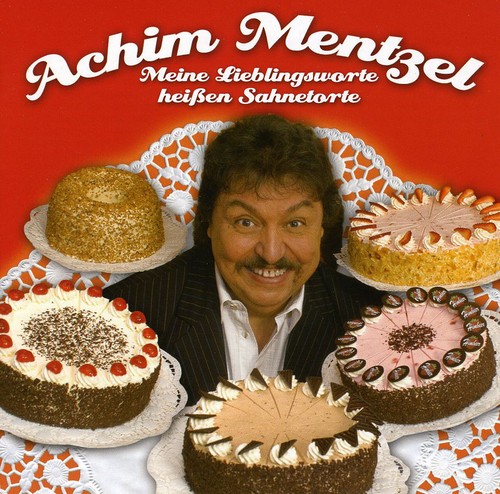 Meine Lieblingsworte Heiszen Sahnetorte [Import]