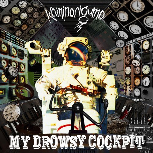 My Drowsy Cockpit [Import]