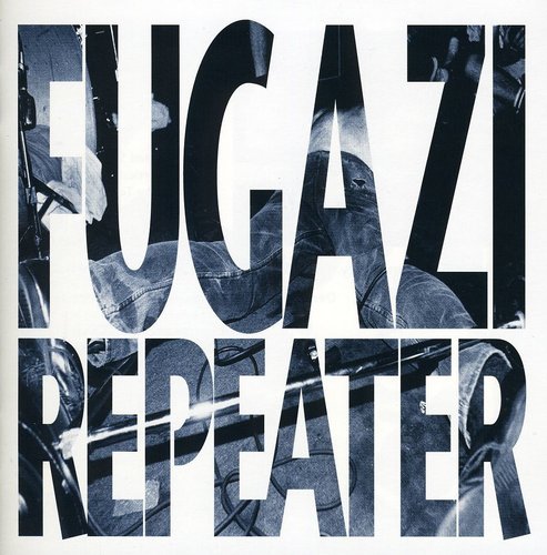 Fugazi - Repeater & 3 Songs