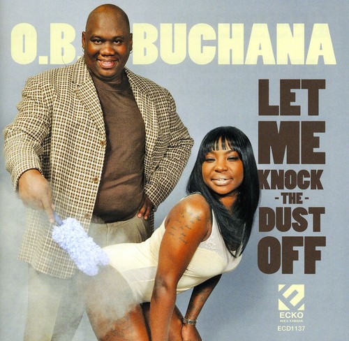 Let Me Knock the Dust Off