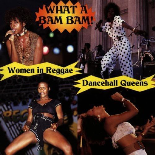 Clifford Hayes - What a Bam Bam: Women in Reggae / Various
