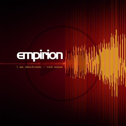I Am Electronic /  Red Noise