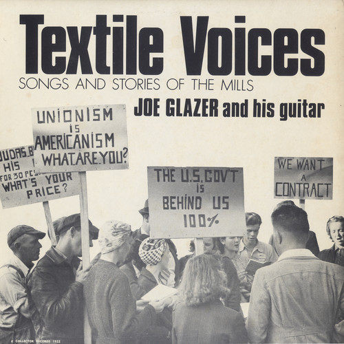 Textile Voices: Songs and Stories of the Mills
