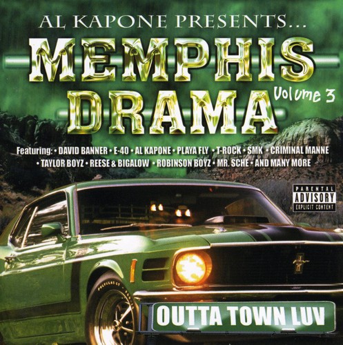 Vol. 3-Memphis Drama: Outta Town Luv [Explicit Content]