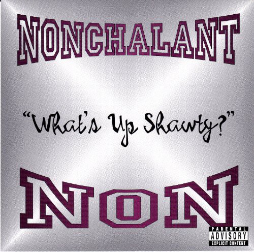 What's Up Shawty [Explicit Content]