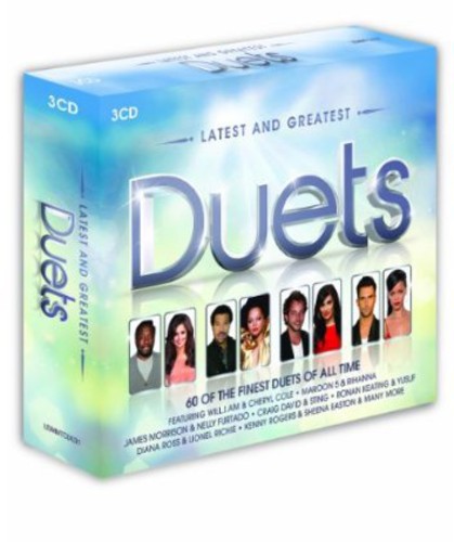 Latest & Greatest Duets
