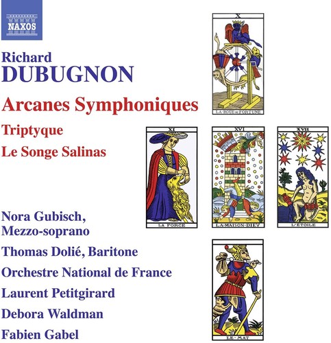Richard Dubugnon: Arcanes Symphoniques