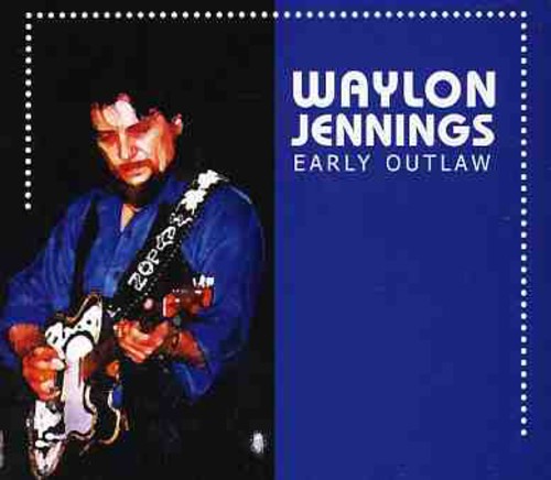 Early Outlaw